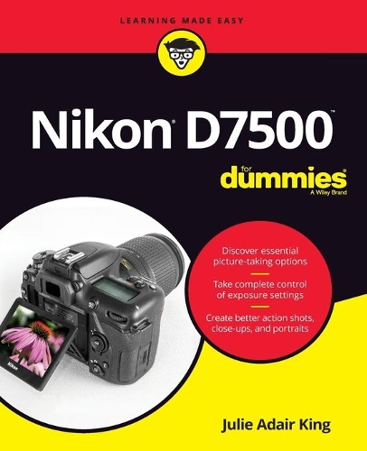 Паперова книга «Nikon D7500 For Dummies», автор Джулі Адер Кінг - фото №1