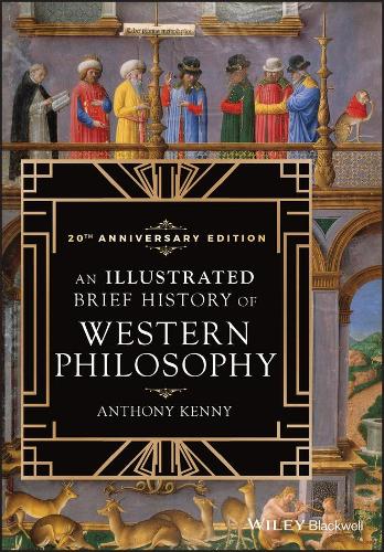 Бумажная книга «An Illustrated Brief History of Western Philosophy, 20th Anniversary Edition», автор Энтони Кенни - фото №1