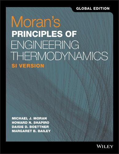 Паперова книга «Moran's Principles of Engineering Thermodynamics», авторів Дейзі Д. Беттнер, Говард Н. Шапіро, Маргарет Б. Бейлі, Майкл Дж. Моран - фото №1