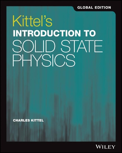 Паперова книга «Kittel's Introduction to Solid State Physics, Global Edition», автор Чарльз Кіттель - фото №1
