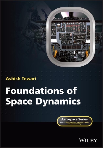 [object Object] «Foundations of Space Dynamics», автор Ашиш Тевари - фото №1