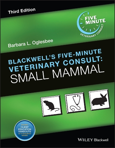 Бумажная книга «Blackwell's Five-Minute Veterinary Consult: Small Mammal», автор Барбара Л. Оглсби - фото №1