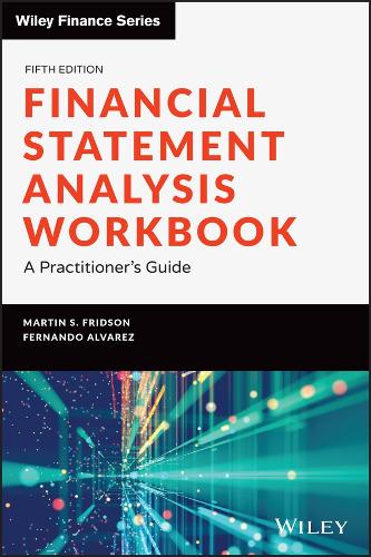 Бумажная книга «Financial Statement Analysis Workbook: A Practitioner's Guide», авторов Фернандо Альварес, Мартин С. Фридсон - фото №1