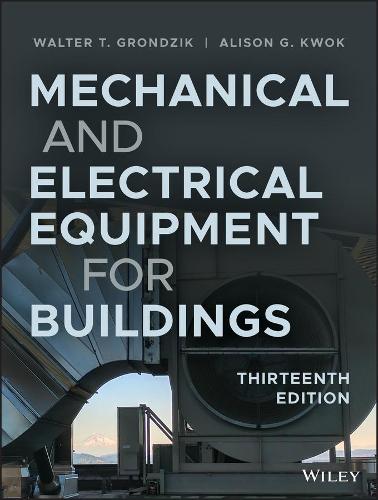 Бумажная книга «Mechanical and Electrical Equipment for Buildings», авторов Элисон Г. Квок, Уолтер Т. Грондзик - фото №1