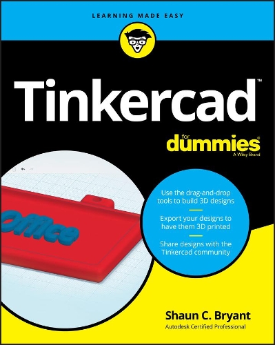 Паперова книга «Tinkercad For Dummies», автор Шон К. Браянт - фото №1