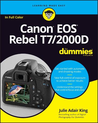 Паперова книга «Canon EOS Rebel T7/2000D For Dummies», автор Джулі Адер Кінг - фото №1