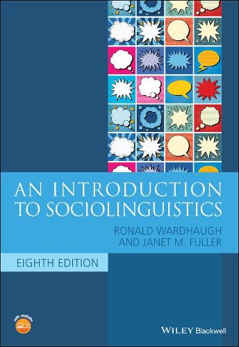 Бумажная книга «An Introduction to Sociolinguistics», авторов Джанет М. Фуллер, Рональд Уордхоу - фото №1