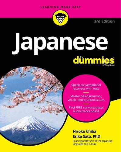 Бумажная книга «Japanese For Dummies», авторов Эрико Сато, Хироко М. Чиба - фото №1