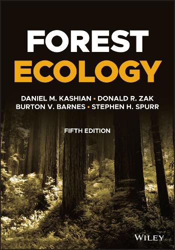 Бумажная книга «Forest Ecology», авторов Бертон В. Барнс, Дэниел М. Кашиан, Дональд Р. Зак, Стивен Х. Сперр - фото №1