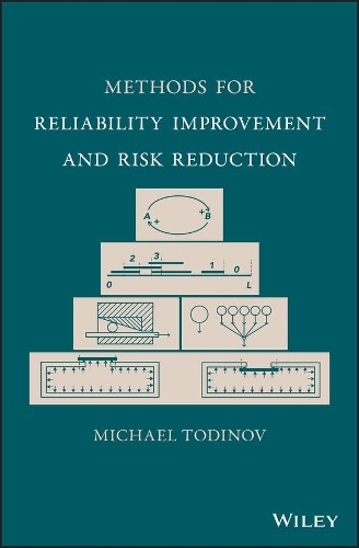 Бумажная книга «Methods for Reliability Improvement and Risk Reduction», автор Майкл Тодинов - фото №1