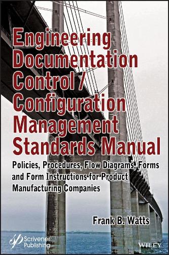 Паперова книга «Engineering Documentation Control / Configuration Management Standards Manual», автор Френк Б. Вотс - фото №1