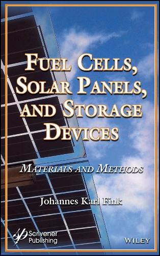 Бумажная книга «Fuel Cells, Solar Panels, and Storage Devices: Materials and Methods», автор Йоханнес Карл Финк - фото №1