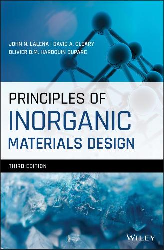Бумажная книга «Principles of Inorganic Materials Design», авторов Дэвид А. Клири, Джон Н. Лалена, Оливье Б.М. Хардуэн Дюпарк - фото №1