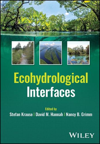 Бумажная книга «Ecohydrological Interfaces», авторов Дэвид М. Ханна, Нэнси Б. Гримм, Штефан Краузе - фото №1
