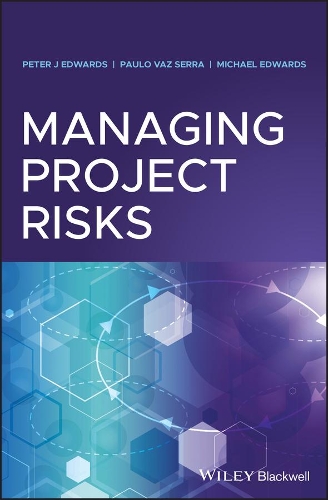 Паперова книга «Managing Project Risks», авторів Пауло Ваз Серра, Пітер Дж. Едвардс - фото №1