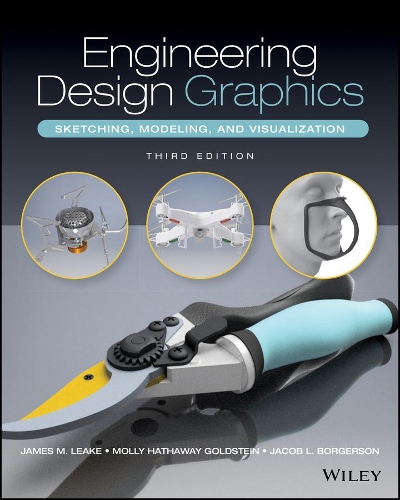 [object Object] «Engineering Design Graphics: Sketching, Modeling, and Visualization», авторів Джеймс М. Лік, Моллі Гетевей Гольдштейн - фото №1