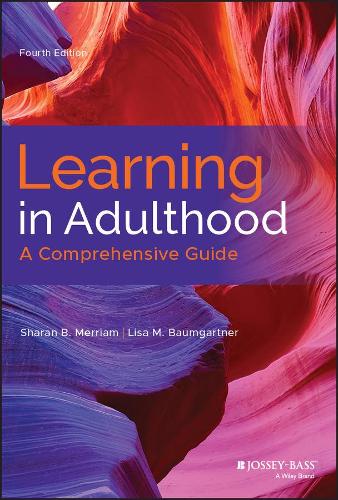 Паперова книга «Learning in Adulthood: A Comprehensive Guide», авторів Ліза М. Баумгартнер, Шаран Б. Мерріам - фото №1