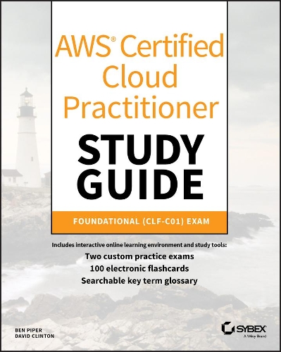 Паперова книга «AWS Certified Cloud Practitioner Study Guide: CLF-C01 Exam», авторів Бен Пайпер, Девід Клінтон - фото №1