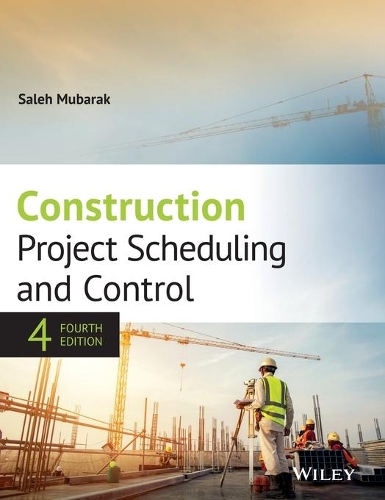 Бумажная книга «Construction Project Scheduling and Control», автор Салех А. Мубарак - фото №1