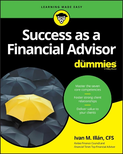 Бумажная книга «Success as a Financial Advisor For Dummies», автор Иван М. Иллан - фото №1