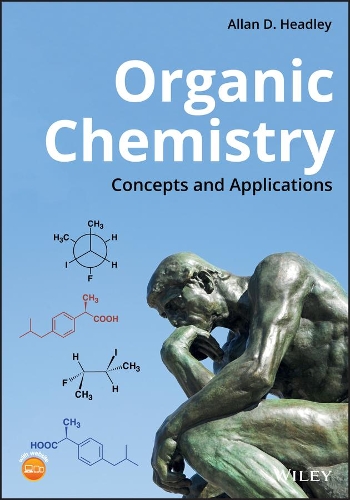 Бумажная книга «Organic Chemistry: Concepts and Applications», автор Аллан Д. Хедли - фото №1