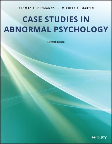 Бумажная книга «Case Studies in Abnormal Psychology», авторов Мишель Т. Мартин, Томас Ф. Олтманнс - фото №1