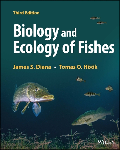 Паперова книга «Biology and Ecology of Fishes», авторів Джеймс С. Діана, Томаш О. Хьок - фото №1