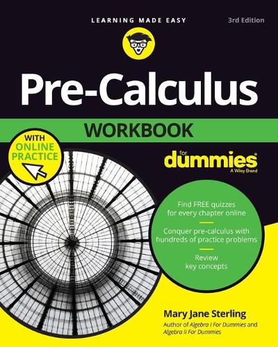 Бумажная книга «Pre-Calculus Workbook For Dummies», автор Мэри Джейн Стерлинг - фото №1