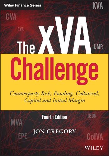 Бумажная книга «The xVA Challenge: Counterparty Risk, Funding, Collateral, Capital and Initial Margin», автор Джон Грегори - фото №1