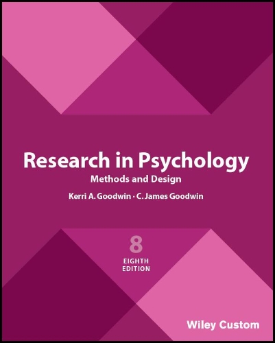 Паперова книга «Research in Psychology Methods and Design 8e», автор К. Джеймс Гудвін - фото №1