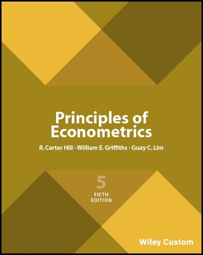 Паперова книга «Principles of Econometrics», авторів Гуай К. Лім, Р. Картер Хілл, Вільям Е. Гріффітс - фото №1