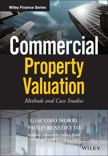 Бумажная книга «Commercial Property Valuation: Methods and Case Studies», авторов Джакомо Морри, Паоло Бенедетто - фото №1