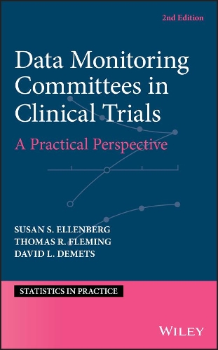 [object Object] «Data Monitoring Committees in Clinical Trials: A Practical Perspective», авторів Девід Л. ДеМетс, Сюзан С. Елленберг, Томас Р. Флемінг - фото №1