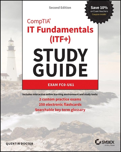 [object Object] «CompTIA IT Fundamentals (ITF+) Study Guide: Exam FC0-U61», автор Квентін Доктор - фото №1
