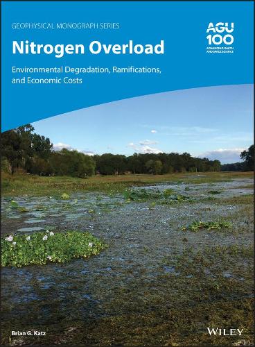 Бумажная книга «Nitrogen Overload: Environmental Degradation, Ramifications, and Economic Costs», автор Брайан Г. Кац - фото №1