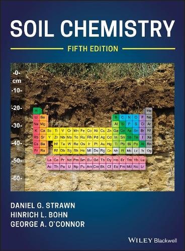 Бумажная книга «Soil Chemistry», авторов Дэниел Г. Страун, Джордж А. О'Коннор, Хинрих Л. Бон - фото №1