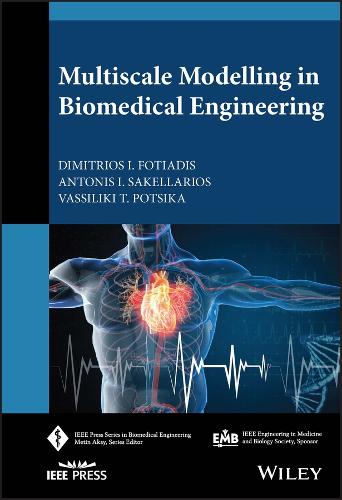 [object Object] «Multiscale Modelling in Biomedical Engineering», авторов Антонис И. Сакеллариос, Димитриос И. Фотиадис, Василики Т. Поцика - фото №1
