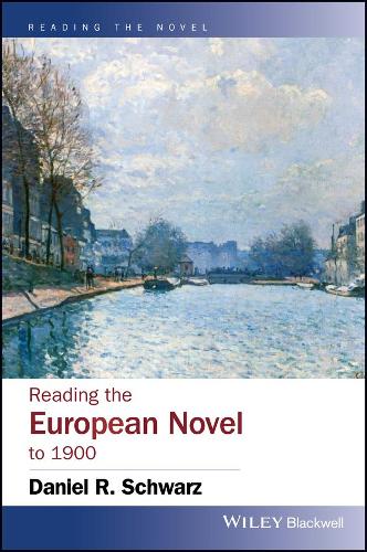Бумажная книга «Reading the European Novel to 1900», автор Дэниел Р. Шварц - фото №1