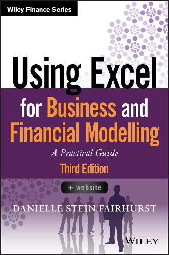 [object Object] «Using Excel for Business and Financial Modelling: A Practical Guide», автор Даніель Стайн Ферхерст - фото №1