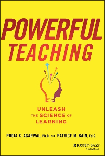 Бумажная книга «Powerful Teaching: Unleash the Science of Learning», авторов Патрис М. Бэйн, Пуджа К. Агарвал - фото №1