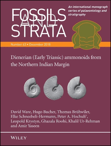 Паперова книга «Dienerian (Early Triassic) ammonoids from the Northern Indian Margin», авторів Амір Ясін, Девід Уейр, Ельке Шибелі-Германн, Газала Рухі, Хьюго Бухер, Халіл Ур-Рехман, Леопольд Кристин, Пітер А. Хочулі, Томас Брювілер - фото №1