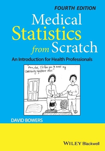 Бумажная книга «Medical Statistics from Scratch: An Introduction for Health Professionals», автор Дэвид Бауэрс - фото №1