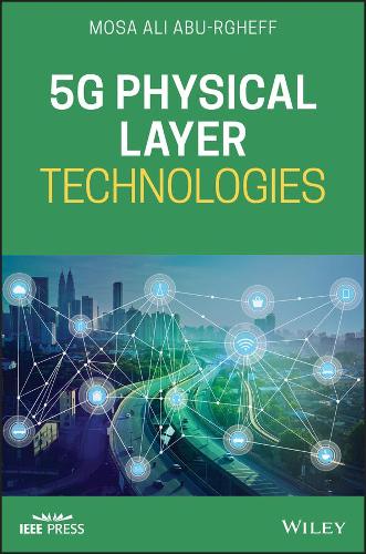 [object Object] «5G Physical Layer Technologies», автор Моса Алі Абу-Ргефф - фото №1