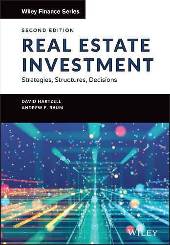 Бумажная книга «Real Estate Investment and Finance: Strategies, Structures, Decisions», авторов Эндрю Э. Баум, Дэвид Хартцелл - фото №1