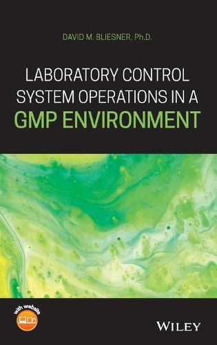 Бумажная книга «Laboratory Control System Operations in a GMP Environment», автор Дэвид М. Блиснер - фото №1