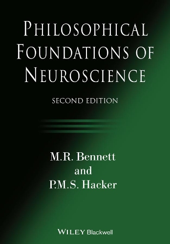 Бумажная книга «Philosophical Foundations of Neuroscience», автор М. Р. Беннетт - фото №1