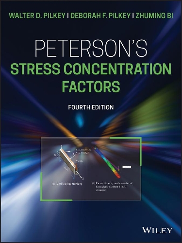 Бумажная книга «Peterson's Stress Concentration Factors», авторов Дебора Ф. Пилки, Уолтер Д. Пилки, Чжумин Би - фото №1