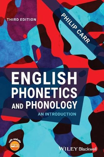 Паперова книга «English Phonetics and Phonology: An Introduction», автор Філіп Карр - фото №1