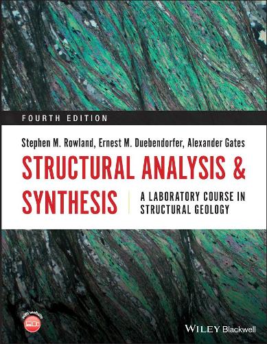 Паперова книга «Structural Analysis and Synthesis: A Laboratory Course in Structural Geology», авторів Александр Гейтс, Ернест М. Дюбендорфер, Стівен М. Роуленд - фото №1