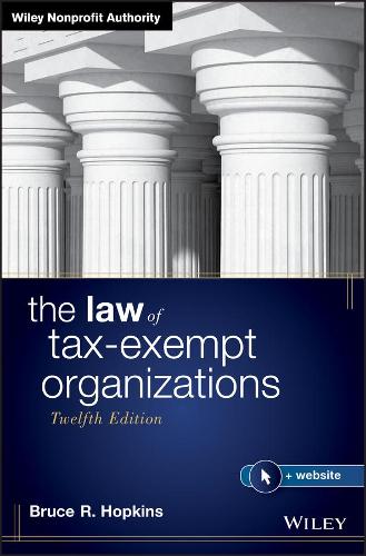 Бумажная книга «The Law of Tax-Exempt Organizations», автор Брюс Р. Хопкинс - фото №1